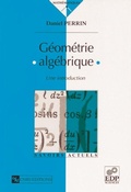 Cover: G&eacute;om&eacute;trie alg&eacute;brique - EDP Sciences