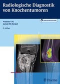 Cover: Radiologische Diagnostik von Knochentumoren - Thieme