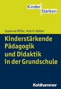 Cover: Kinderst&auml;rkende P&auml;dagogik in der Grundschule - Kohlhammer