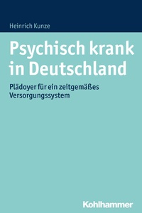 Abbildung von: Psychisch krank in Deutschland - Kohlhammer