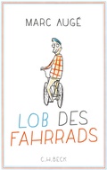 Cover: Lob des Fahrrads - C.H.BECK