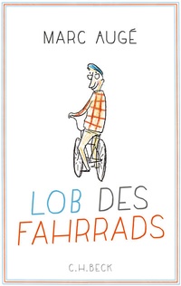 Abbildung von: Lob des Fahrrads - C.H.BECK