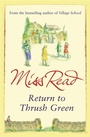 Cover: Return to Thrush Green - Orion (an Imprint of The Orion Publishing Group Ltd )