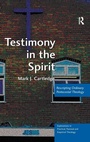 Cover: Testimony in the Spirit - Routledge