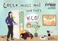 Cover: Lotta muss mal und ruft KLO! - So schaffen es Kinder rechtzeitig auf Topf und Toilette (SOWAS! MINI Band 3) - Edition Riedenburg E.U.