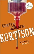 Cover: Kortison: Die Allergie-Trilogie - Band 1 - dotbooks