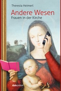 Cover: Andere Wesen - Verlagsgruppe Styria GmbH & Co. KG