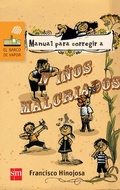 Cover: Manual para corregir a ni&ntilde;os malcriados - Ediciones SM