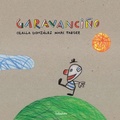 Cover: Garavanci&ntilde;o - KALANDRAKA EDITORA