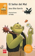 Cover: El se&ntilde;or del mal - Fundaci&oacute;n Santa Mar&iacute;a-Ediciones SM