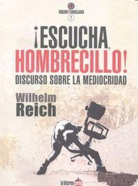 Abbildung von: ¡Escucha, hombrecillo! : discurso sobre la mediocridad - La Linterna Sorda Ediciones S.L.