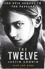 Cover: The Twelve - Orion (an Imprint of The Orion Publishing Group Ltd )