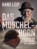 Cover: Das Muschelhorn - Lindhardt og Ringhof Forlag