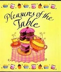 Cover: Pleasures of the Table - Lion Books