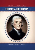Cover: Thomas Jefferson - Cavendish Square Publishing
