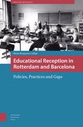 Cover: Educational Reception in Rotterdam and Barcelona - Amsterdam University Press