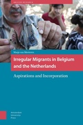 Cover: Irregular Migrants in Belgium and the Netherlands - Amsterdam University Press