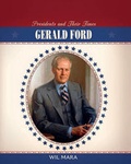 Cover: Gerald Ford - Cavendish Square Publishing