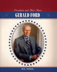 Enlarge image Cover: Gerald Ford - Cavendish Square Publishing