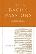 Cover: Hearing Bach's Passions - Oxford University Press Inc