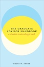Cover: The Graduate Advisor Handbook - University of Chicago Press