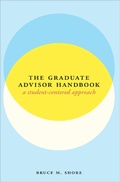 Cover: The Graduate Advisor Handbook - University of Chicago Press