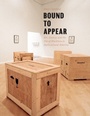 Cover: Bound to Appear - University of Chicago Press