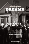 Cover: Renegade Dreams - University of Chicago Press