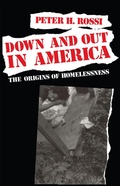 Cover: Down and Out in America - University of Chicago Press