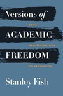Cover: Versions of Academic Freedom - University of Chicago Press