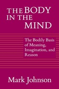 Cover: Body in the Mind - University of Chicago Press