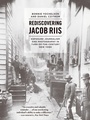 Cover: Rediscovering Jacob Riis - University of Chicago Press