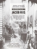Bild: Rediscovering Jacob Riis - University of Chicago Press