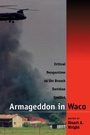 Cover: Armageddon in Waco - University of Chicago Press