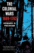 Cover: The Colonial Wars, 1689-1762 - University of Chicago Press