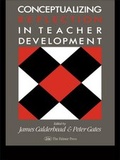 Cover: Conceptualising Reflection In Teacher Development - Routledge Falmer