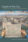 Abbildung von: I Speak of the City - University of Chicago Press