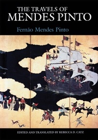 Abbildung von: Travels of Mendes Pinto - University of Chicago Press