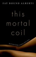 Cover: This Mortal Coil - Oxford University Press