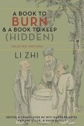 Cover: A Book to Burn and a Book to Keep (Hidden) - Columbia University Press