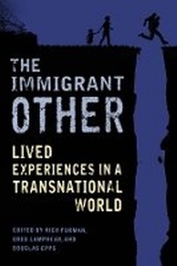 Enlarge image Cover: The Immigrant Other - Columbia University Press