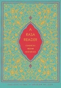 Enlarge image Cover: A Rasa Reader - Columbia University Press