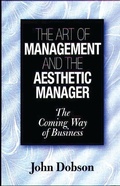 Cover: The Art of Management and the Aesthetic Manager - Praeger Publishers Inc