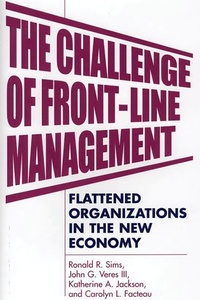 Enlarge image Cover: The Challenge of Front-Line Management - Praeger Publishers Inc