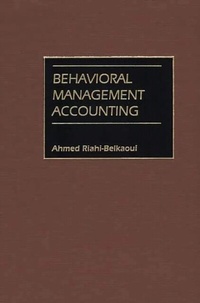 Abbildung von: Behavioral Management Accounting - Praeger Publishers Inc
