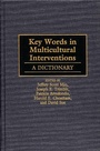 Cover: Key Words in Multicultural Interventions - Greenwood Press