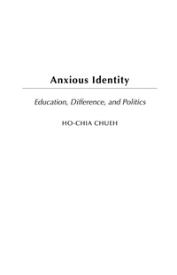 Enlarge image Cover: Anxious Identity - Praeger Publishers Inc