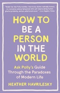 Cover: How to Be a Person in the World - Anchor