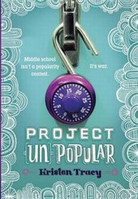 Enlarge image Cover: Project (Un)Popular Book #1 - Delacorte Press
