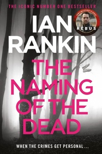 Enlarge image Cover: The Naming of the Dead - Orion (an Imprint of The Orion Publishing Group Ltd )